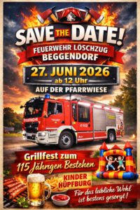 115 Jahre Feuerwehr Löschzug Beggendorf @ Pfarrwiese in Beggendorf